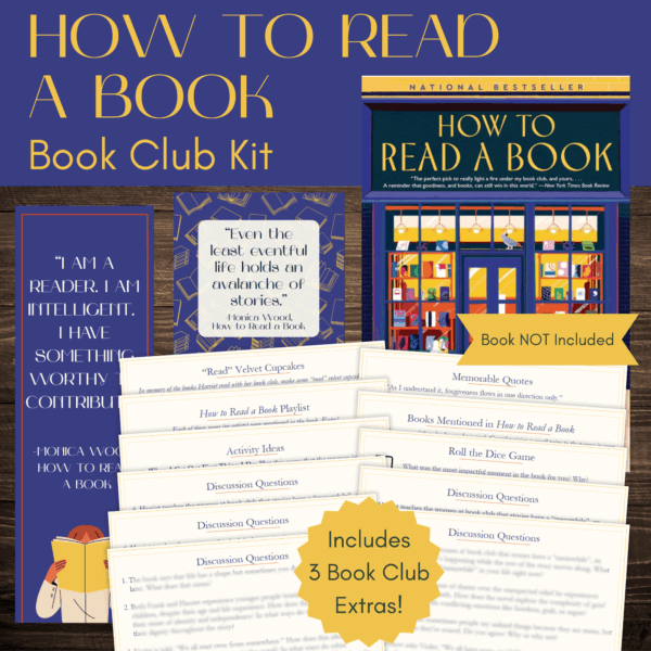 How to Read a Book by Monica Wood Book Club Kit