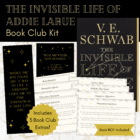 The Invisible Life of Addie LaRue by V.E. Schwab Book Club Kit
