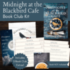 Midnight at the Blackbird Cafe Book Club Kit