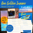 One Golden Summer by Carlie Fortune Book Club Kit