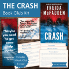The Crash by Freida McFadden Book Club Kit