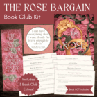 The Rose Bargain by Sasha Peyton Smith Book Club Kit