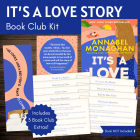 It's a Love Story by Annabel Monaghan Book Club Kit