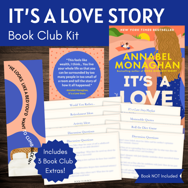 It's a Love Story by Annabel Monaghan Book Club Kit