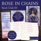Rose in Chains Book Club Kit