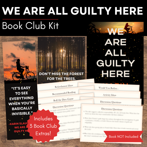 We Are All Guilty Here Book Club Kit