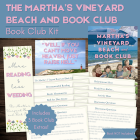 The Martha's Vineyard Beach and Book Club Book Club Kit