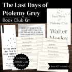 The Last Days of Ptolemy Grey Book Club Kit