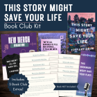 This Story Might Save Your Life Book Club Kit