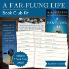 A Far-Flung Life Book Club Kit
