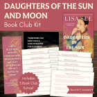 Daughters of the Sun and Moon Book Club Kit